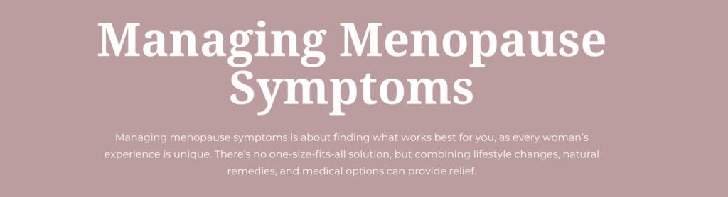 Menopause lifestyle modifications​